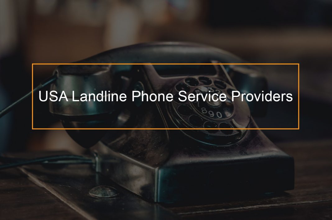 Landline Phone Service Providers