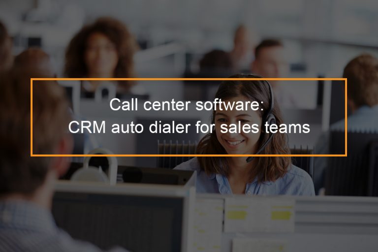What is a CRM Dialer? - FlashMob Computing